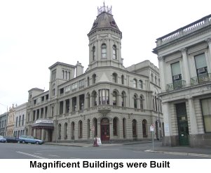 Magnificent Buildings were Built - Click to enlarge